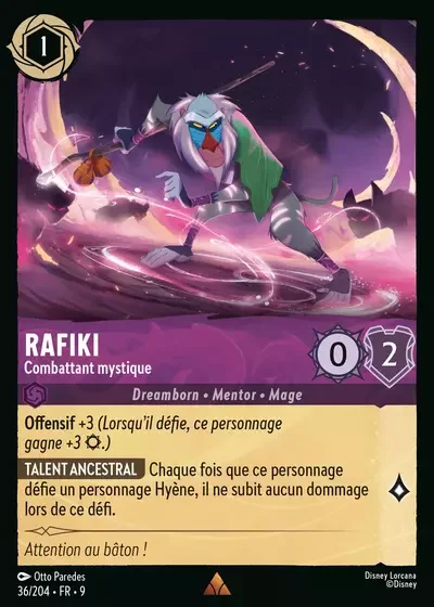 Rafiki Combattant Mystique