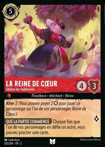 La Reine De Coeur Utilise Les Faiblesses