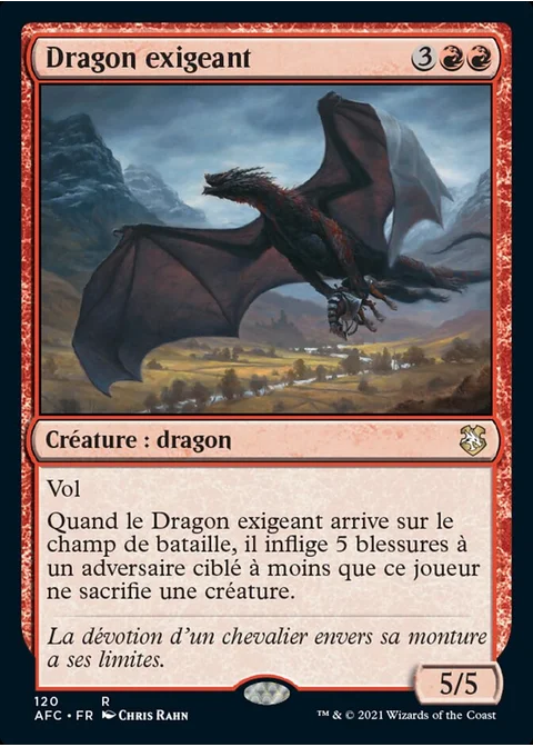 Dragon exigeant