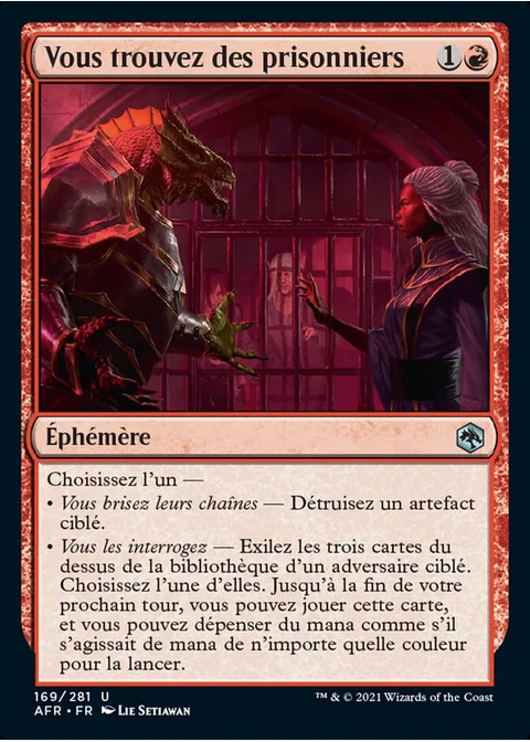 Vous trouvez des prisonniers