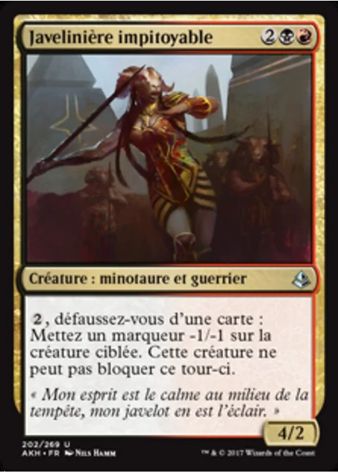 Javelinière impitoyable