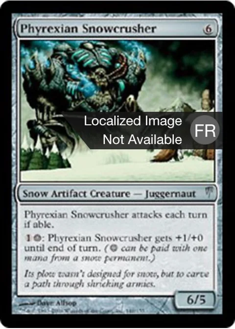 Écrabouilleur de neige phyrexian