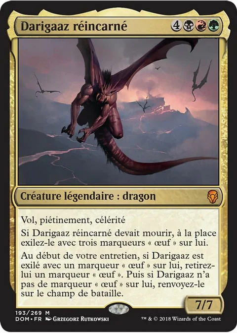 Darigaaz réincarné