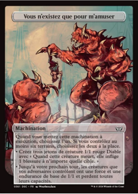 Vous n'existez que pour m'amuser