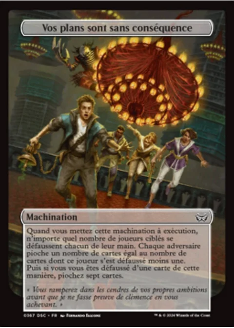 Vos plans sont sans conséquence