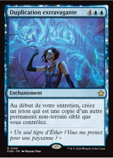 Duplication extravagante