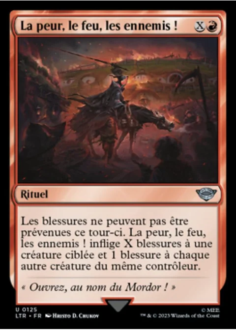 La peur, le feu, les ennemis !