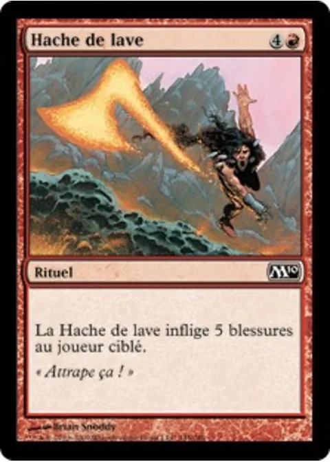 Hache de lave