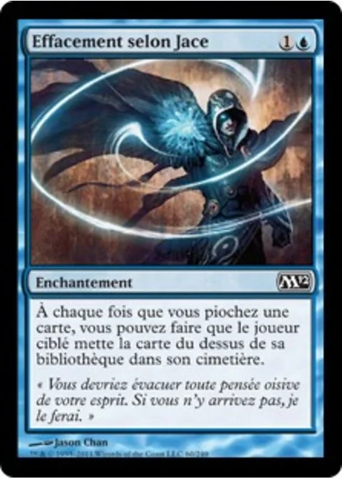 Effacement selon Jace