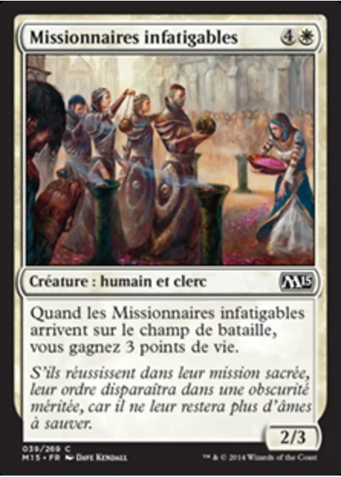 Missionnaires infatigables
