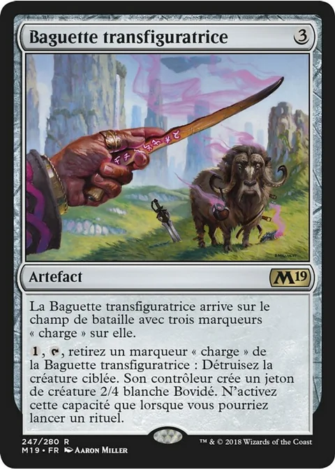 Baguette transfiguratrice