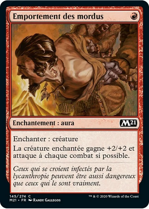 Emportement des mordus