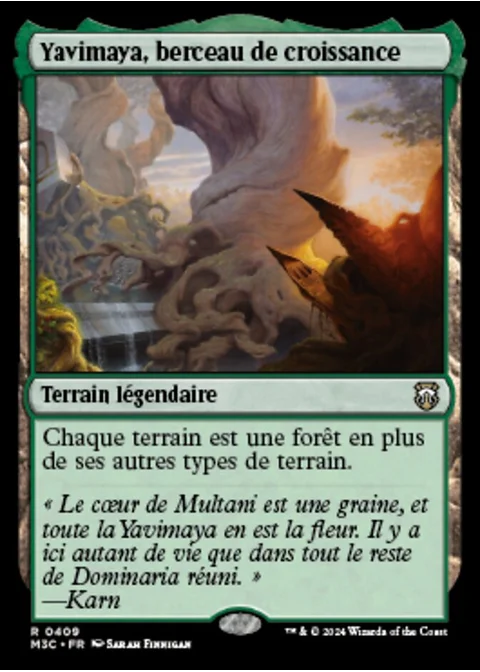 Yavimaya, berceau de croissance