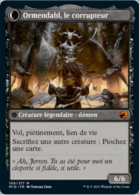 Ormendahl, le corrupteur