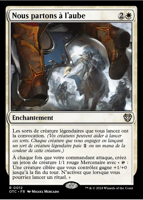 Nous partons à l'aube