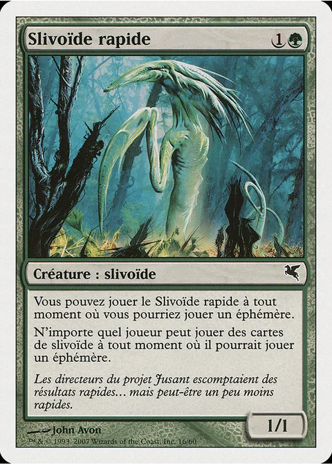 Slivoïde rapide