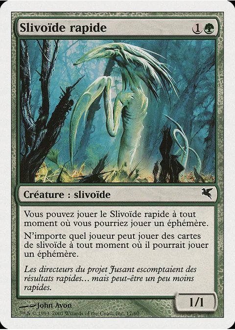 Slivoïde rapide