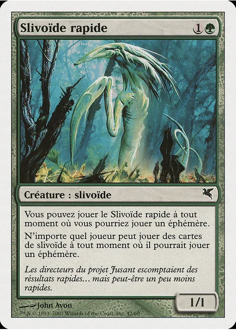 Slivoïde rapide