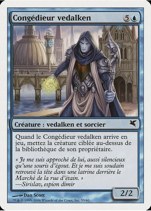 Congédieur vedalken