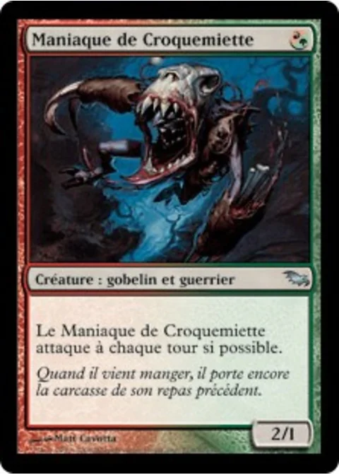 Maniaque de Croquemiette