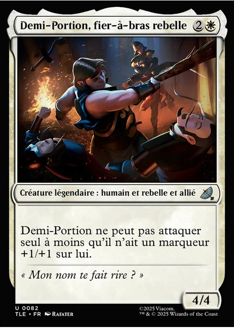 Demi-Portion, fier-à-bras rebelle