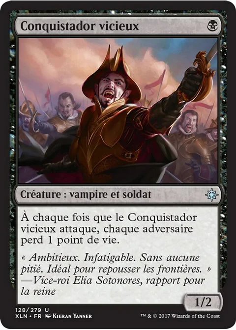 Conquistador vicieux