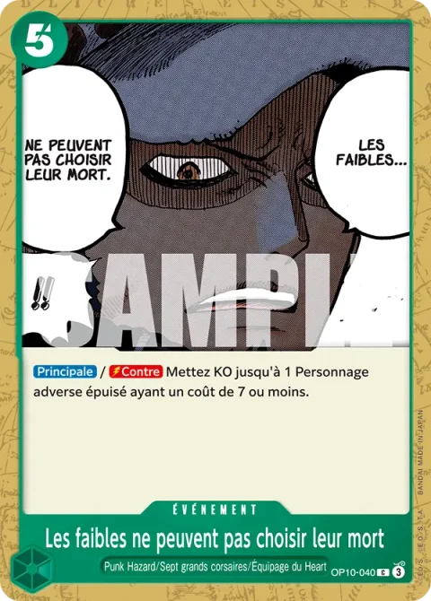 C - Les faibles ne peuvent pas choisir leur mort