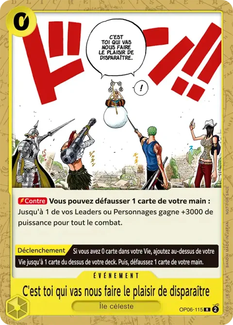 OP06-115-R - C'est toi qui vas nous faire le plaisir de disparaître (Pack de Bienvenue Vol.1)