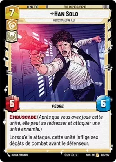 Han Solo, Héros Malgré Lui