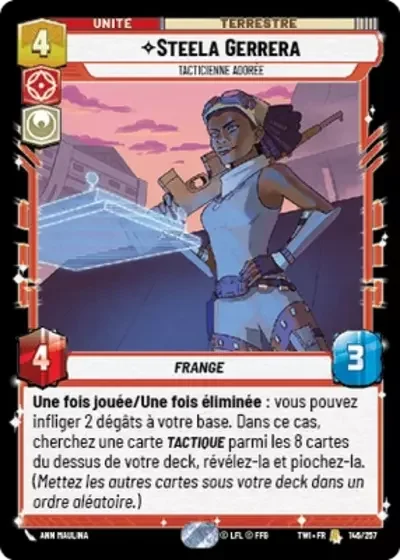 Steela Gerrera, Tacticienne Adorée